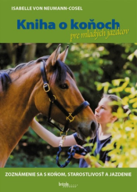 Kniha o koňoch pre mladých jazdcov - SK