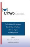 CYArb The relationship between constitutional values, human rights and arbitration 2011