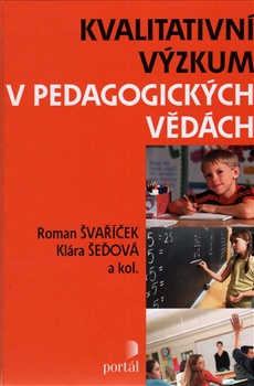 Kvalitativní výzkum v pedagogických vědách, 2. vydání