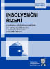 Recenze knihy Insolvenční řízení z pohledu dlužníka a věřitele se vzory a judikaturou