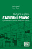Recenze knihy Soukromé a veřejné stavební právo s přihlédnutím k novému stavebnímu zákonu