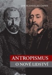 Antropismus o nové lidství