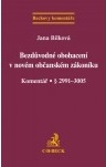 Bezdůvodné obohacení v novém občanském zákoníku. Komentář (§ 2991–3005)