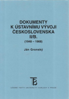 Dokumenty k ústavnímu vývoji Československa II/A+II/B
