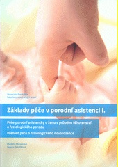 Základy péče v porodní asistenci I.