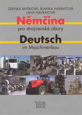 Němčina pro strojírenské obory - Deutsch im Maschinenbau