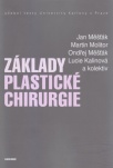 Základy plastické chirurgie