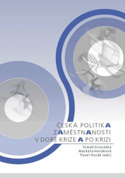 Česká politika zaměstanosti v době krize a po krizi