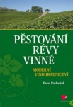 Pěstování révy vinné - moderní vinohradnictví