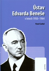 Ústav Edvarda Beneše v letech 1950-1964