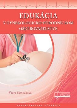 Edukácia v gynekologicko-porodníckom ošetrovateľstve