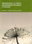 Příležitosti a výzvy environmentálního výzkumu