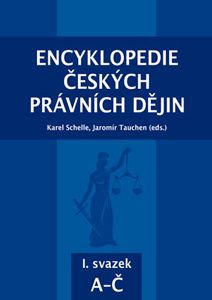 Encyklopedie českých právních dějin, 1. - 10. svazek