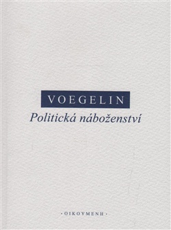 Vogelin - Politická náboženství