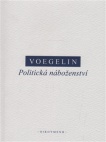 Vogelin - Politická náboženství