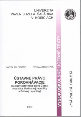 Ústavné právo porovnávacie (základy ústavného práva ČR, Maďarskej republiky a Polskej republiky)