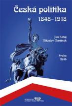 Česká politika 1848 - 1918