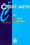 Český jazyk pro 1. ročník gymnázií