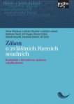 Zákon o zvláštních řízeních soudních - Komentář s důvodovou zprávou a judikaturou