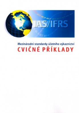 Mezinárodní standardy účetního výkaznictví  - cvičné příklady, 15. vydání