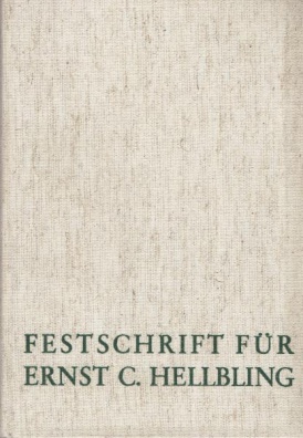 Festschrift fur Ernst Carl Hellbling zum 70. Geburtstag