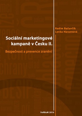 Sociální marketingové kampaně v Česku II. - Bezpečnost a prevence zranění