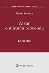 Zákon o místním referendu (č. 22/2004 Sb.) - komentář