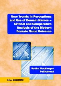 New Trends in Perceptions and Use of Domain Names