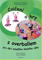 Cvičení a hry s overballem pro děti mladšího školního věku