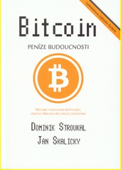 Bitcoin: peníze budoucnosti