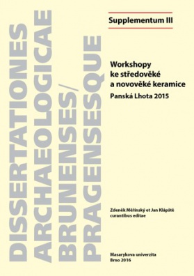 Workshopy ke středověké a novověké keramice, Panská Lhota 2015