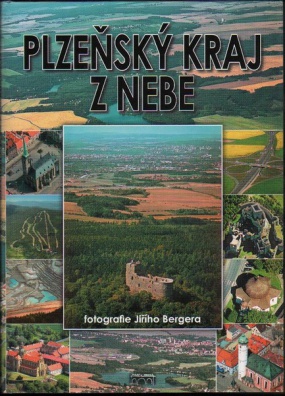 Plzeňský kraj z nebe - fotografie Jiřího Bergera