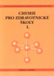 Chemie pro zdravotnické školy I.