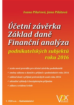 Účetní závěrka - Základ daně - Finanční analýza podnikatelských subjektů roku 2016