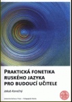 Praktická fonetika ruského jazyka pro budoucí učitele