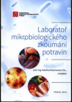 Laboratoř mikrobiologického zkoumání potravin