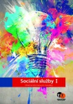 Sociální služby I. Užitečné informace pro manažery