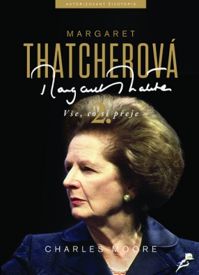 Margaret Thatcherová - 2. díl - Vše, co si přeje