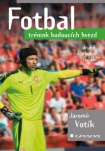 Fotbal - trénink budoucích hvězd, 2. vydání
