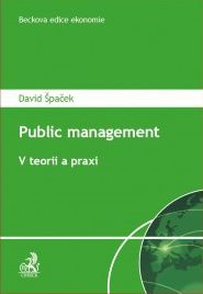Public Management. V teorii a praxi