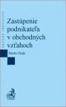 Zastúpenie podnikateľa v obchodných vzťahoch