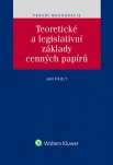 Teoretické a legislativní základy cenných papírů