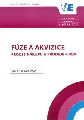 Fúze a akvizice. Proces nákupu a prodeje firem, 2. vydání
