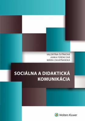Sociálna a didaktická komunikácia, 2. vydanie