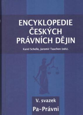 Encyklopedie českých právních dějin, V. svazek Pa - Právni