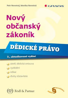 Nový občanský zákoník - Dědické právo, 2. vydání