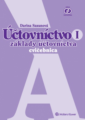 Účtovníctvo I - cvičebnica A. Základy účtovníctva, 7. vydanie