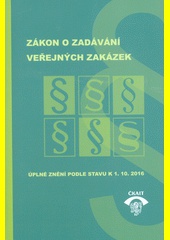 Zákon o zadávání veřejných zakázek (úplné znění podle stavu k 1.10.2016)