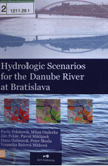Hydrologic Scenarios for the Danube River at Bratislava