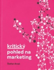 Kritický pohled na marketing